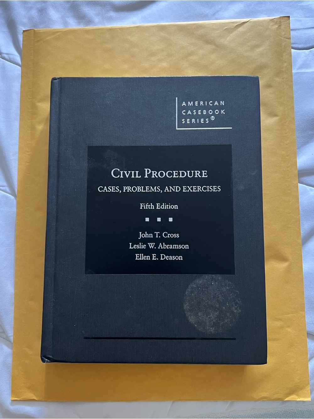 Civil Procedure Cases, Problems, and Exercises 5th Ed - Cross, Abramson, Deason